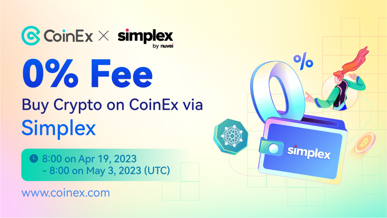 شراء وبيع العملات الرقمية على CoinEx عبر Simplex برسوم صفرية