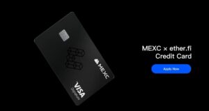 منصة MEXC تعلن شراكتها مع ether.fi لإطلاق بطاقة دفع محسنة مع كاش باك يصل إلى 4%