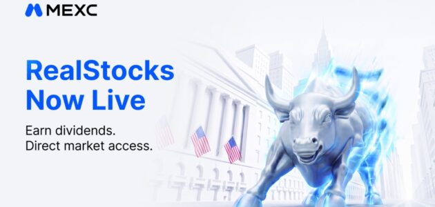منصة MEXC تكشف عن “RealStocks” تداول الأسهم الأمريكية بصفر رسوم وأرباح أسهم حقيقية